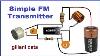 Fm Transmitter With 5 Compnents