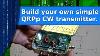 Ham Radio Build Your Own Qrpp Cw Transmitter