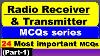 Radio Receiver Communication System Radio Receiver Mcq Radio Receiver And Transmitter Part 1