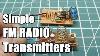 Simple Fm Radio Transmitter Operation And Theory